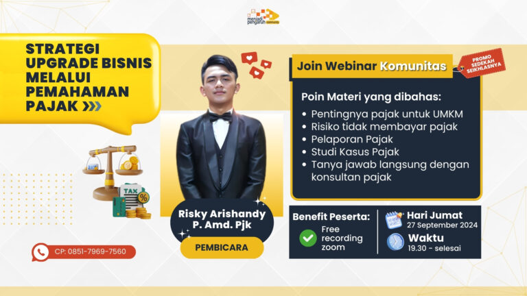 Strategi Upgrade Bisnis Melalui Pemahaman Pajak (WEBINAR)