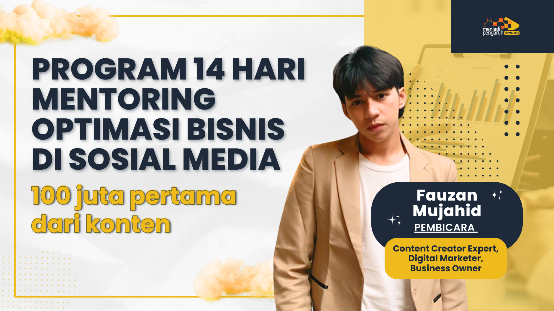 Program 14 hari Mentoring Optimasi Bisnis di Sosial Media (100 Juta Pertama dari Konten)